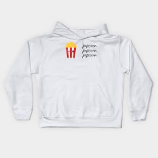 Popcorn Popcorn Popcorn Kids Hoodie